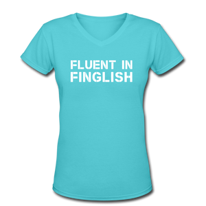 Fluent In Finglish V-Neck T-Shirt - aqua