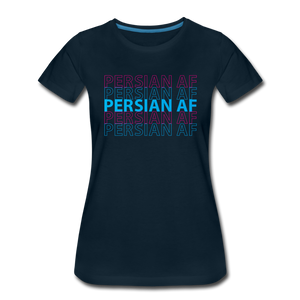 Persian AF Womens T-Shirt - deep navy